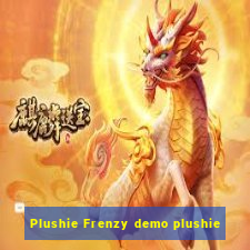 Plushie Frenzy demo plushie